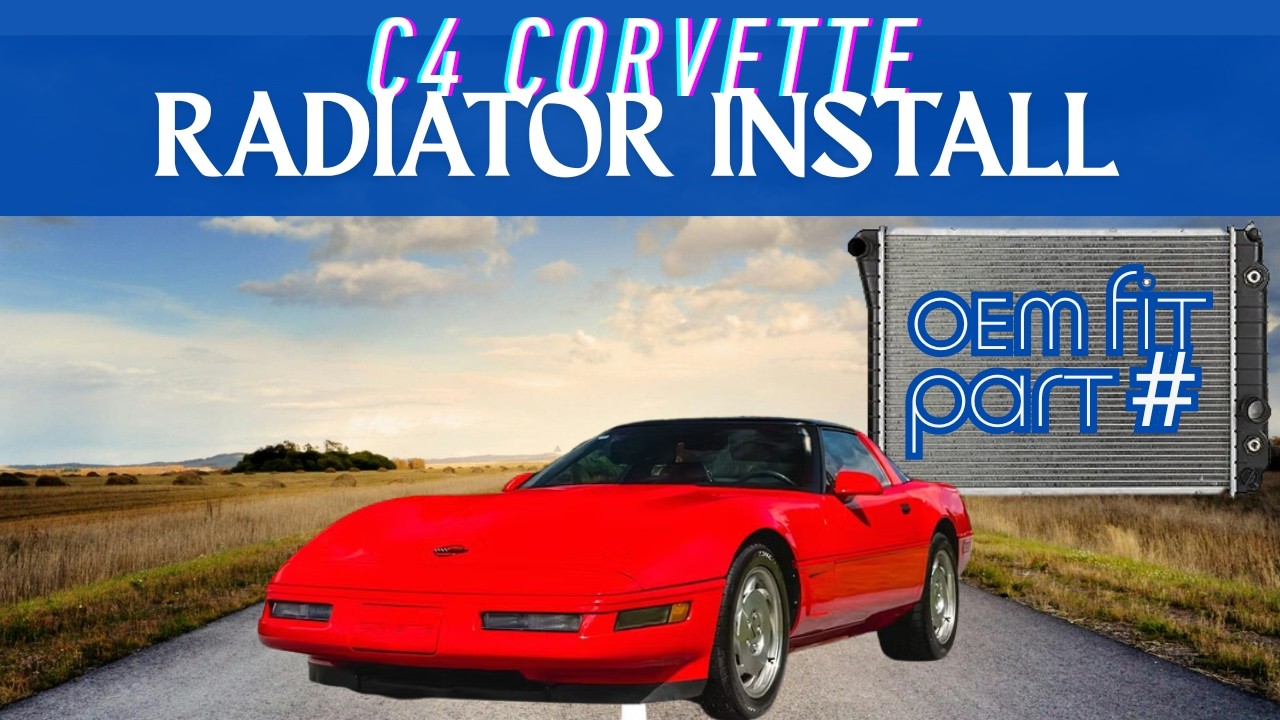 Руководство по замене радиатора Corvette C4 — механическая коробка передач 1992–1996 гг.