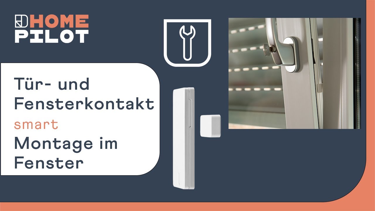 HOMEPILOT | Montage Tür- und Fensterkontakt smart