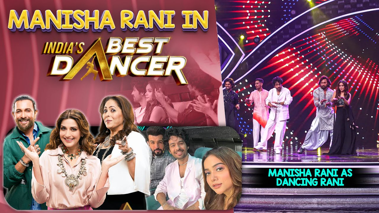 Manisha Rani In India Best Dancer | @ManishaRaniComedy @TonyKakkar