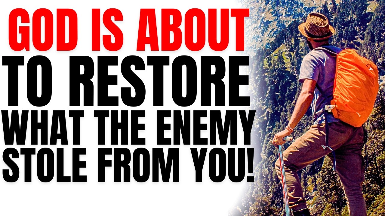 God Is About To Restore What The Enemy Stole-Powerful Christian Motivation