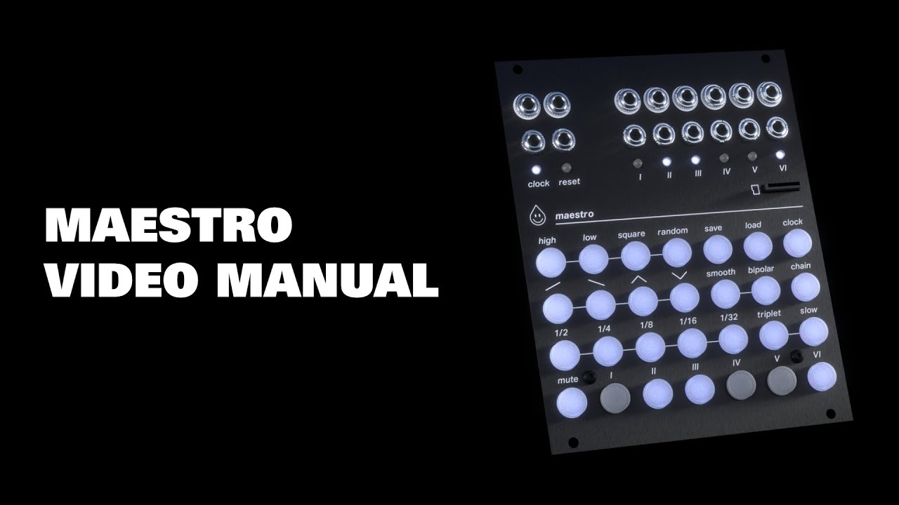 Maestro Video Manual (Firmware 1.0)