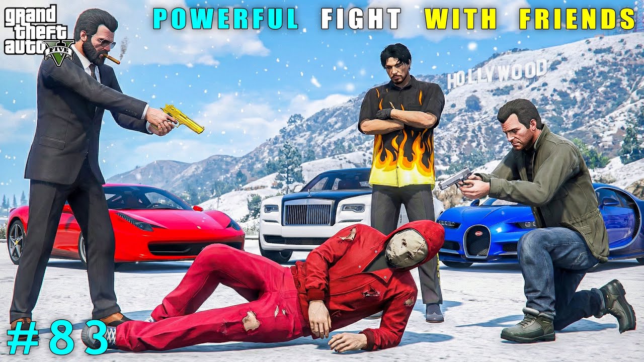 Biggest Fight With My Friends | Gta V Gameplay #83