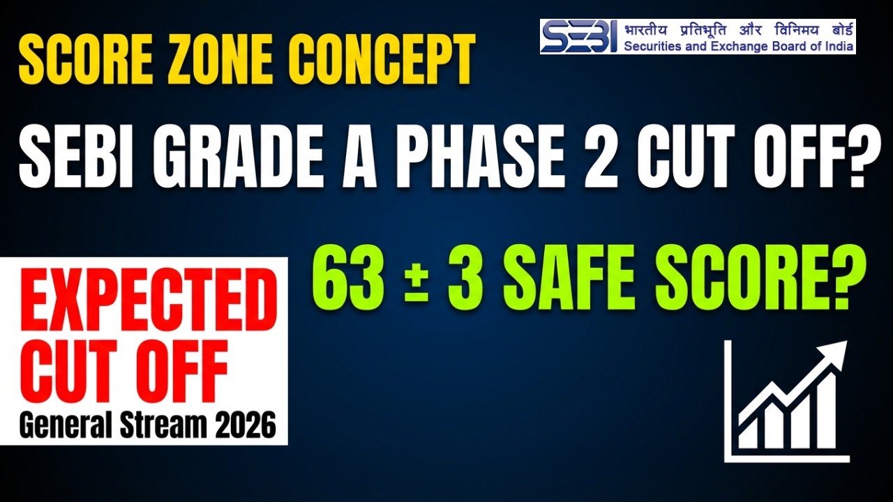SEBI Grade A Phase 2 Expected Cut Off 2026 | Safe Score, Previous Year Trends