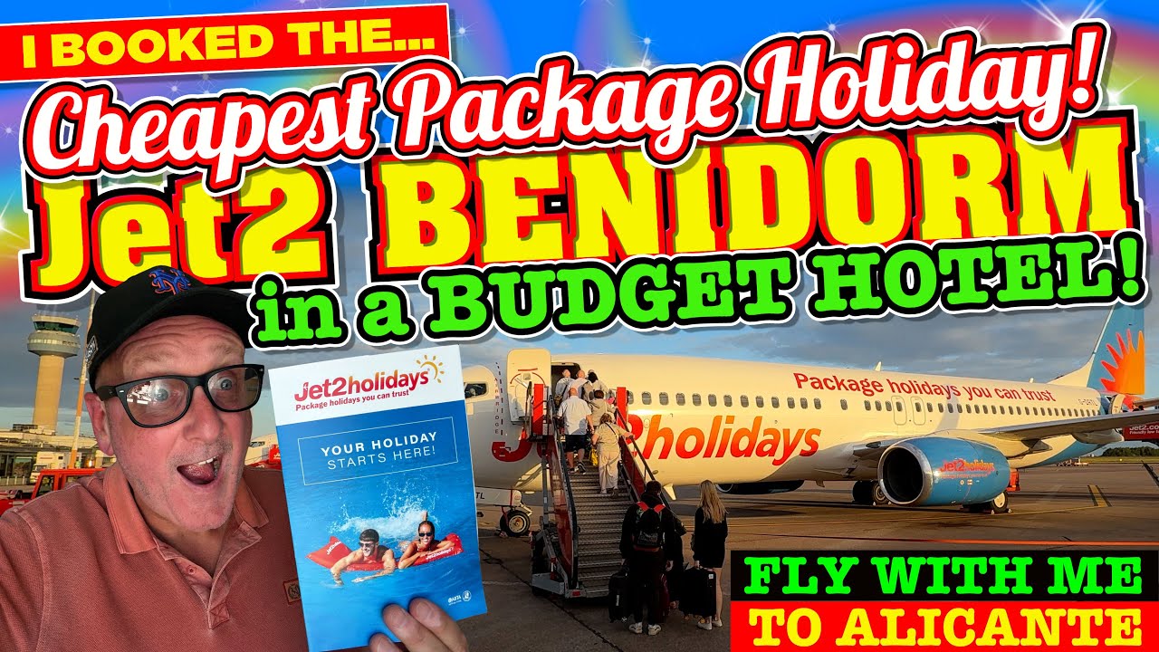 I BOOKED the CHEAPEST JET2 PACKAGE HOLIDAY and boarded a FLIGHT to a BUDGET HOTEL in BENIDORM!