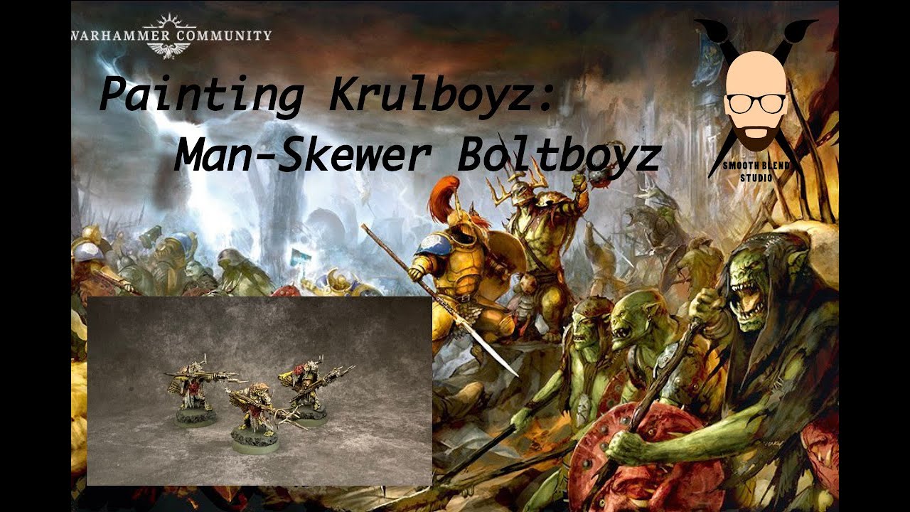 Painting Krule Boyz: Man-SkewerBolt Boyz