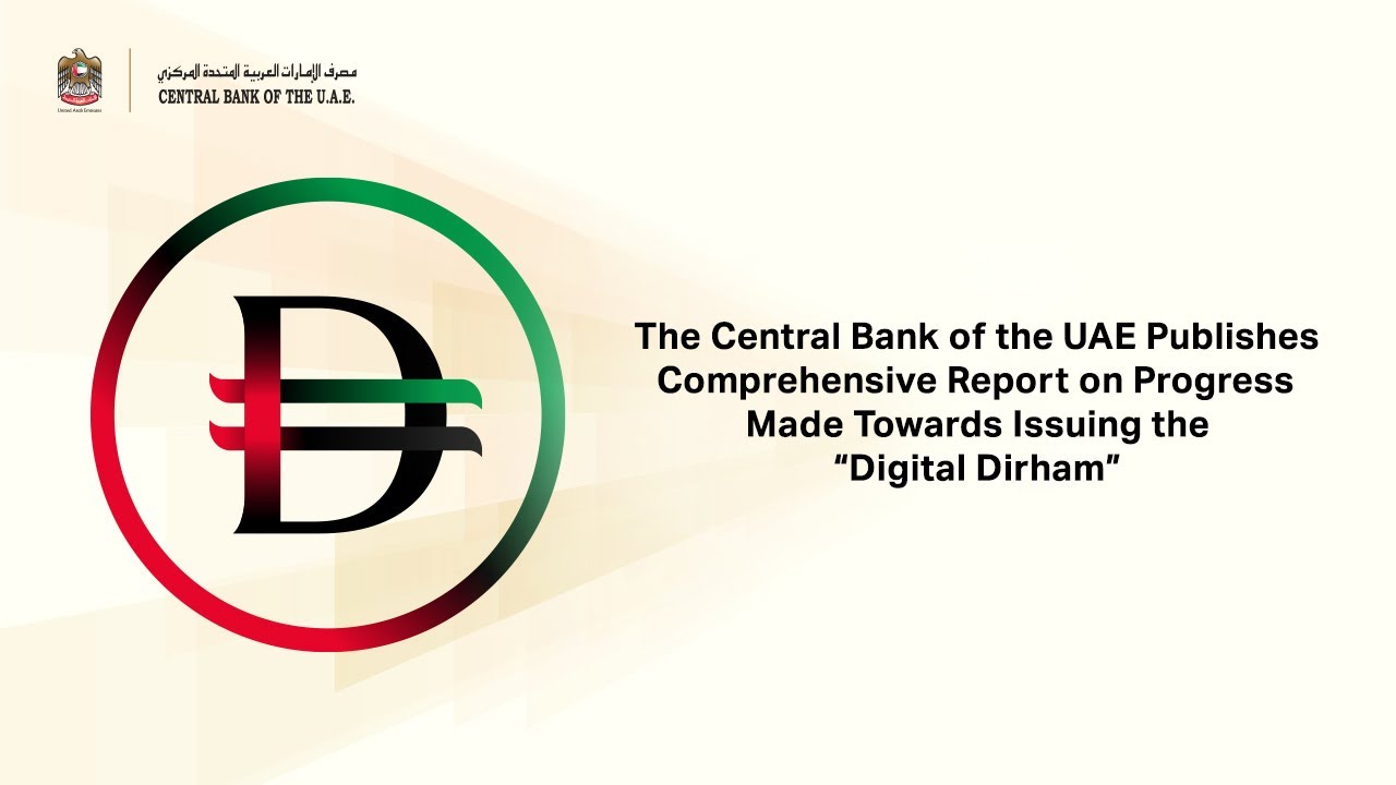 The Central Bank of the UAE Publishes Report on Progress Made Towards Issuing the 