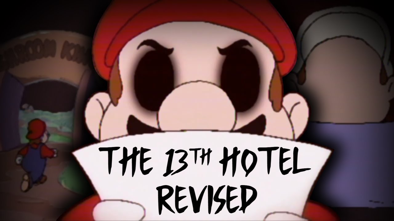 Hotel Mario: The 13th Hotel (Revised)