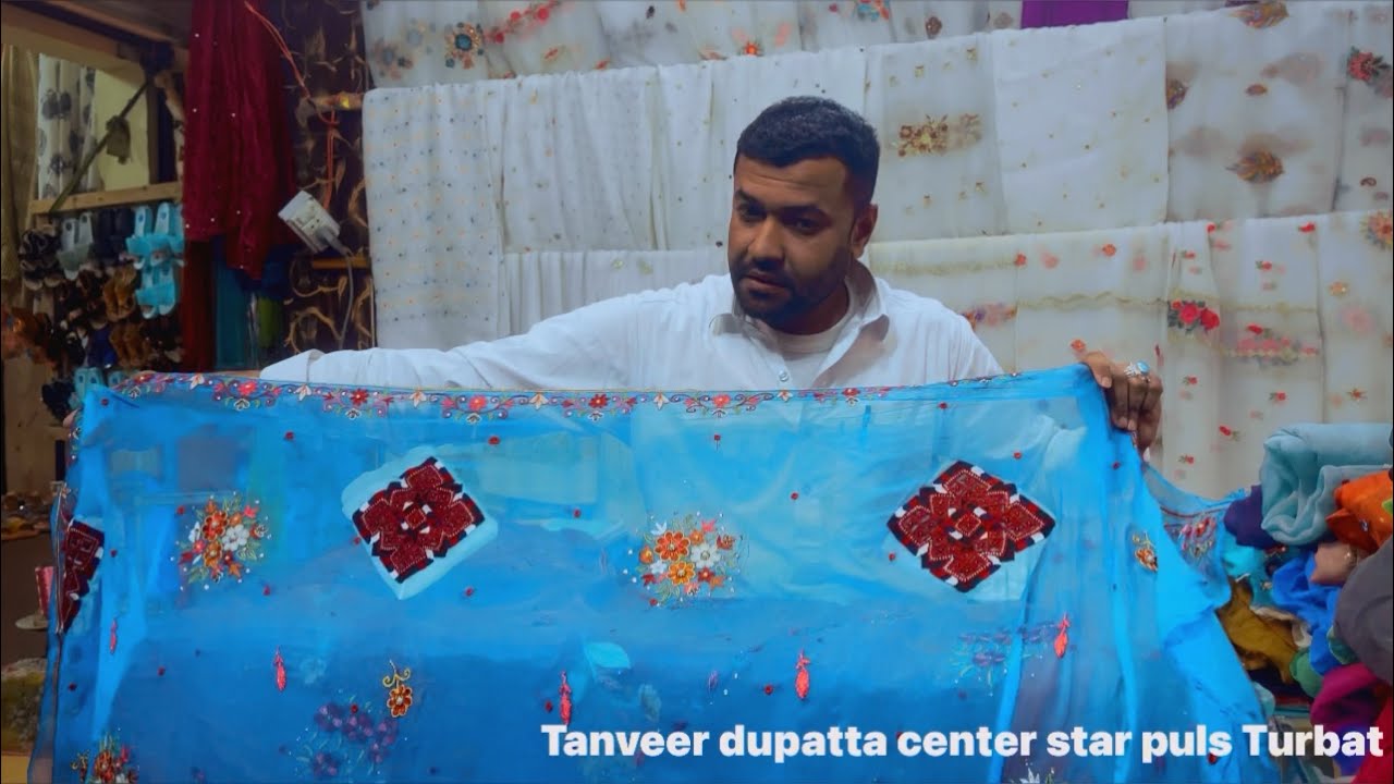 dupatta center Star plus Turbat Tanveer Baloch dapka wala goshan 4mom 5 star