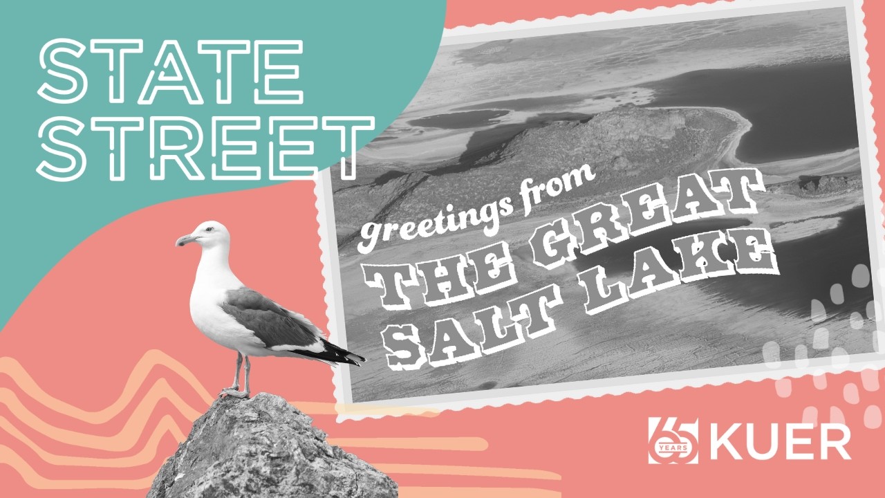Water, water, somewhere, but drops for Great Salt Lake |  State Street S10E4 | KUER Podcasts