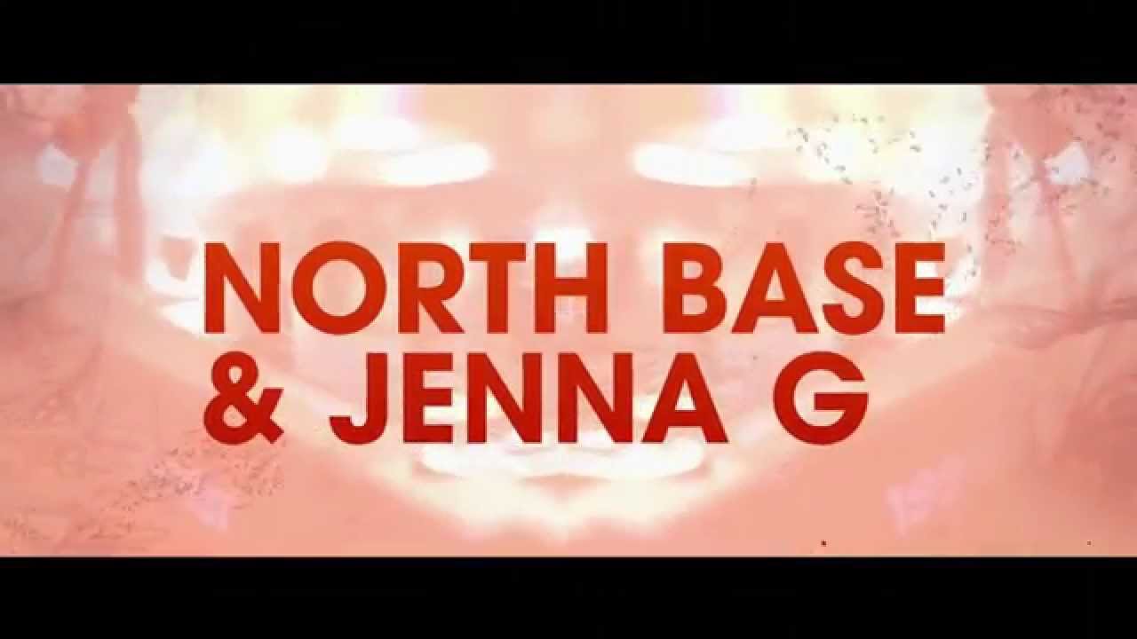 North Base & Jenna G - Beats So Loud