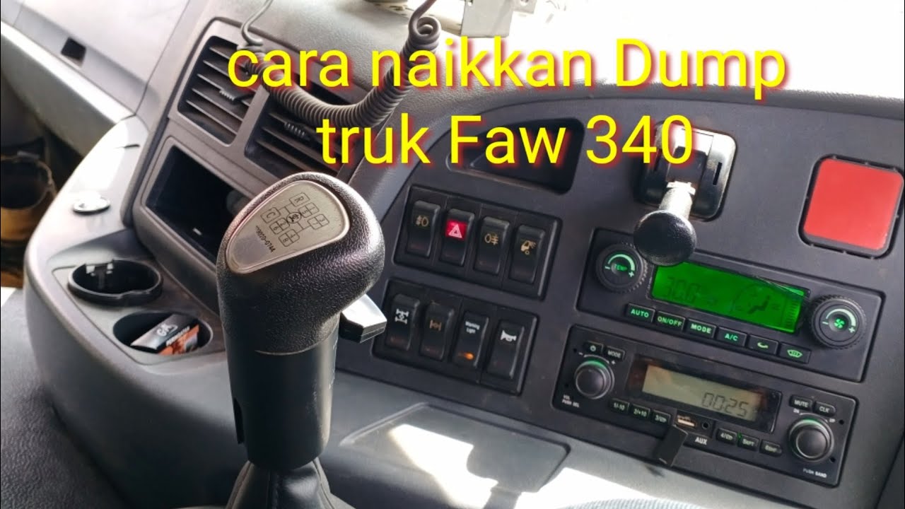Cara naikkan Dump, truk FAW 340