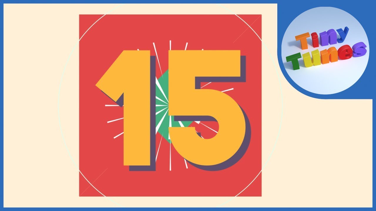 Skip Counting In 15s  | Counting By 15 to 225 | Tiny Tunes