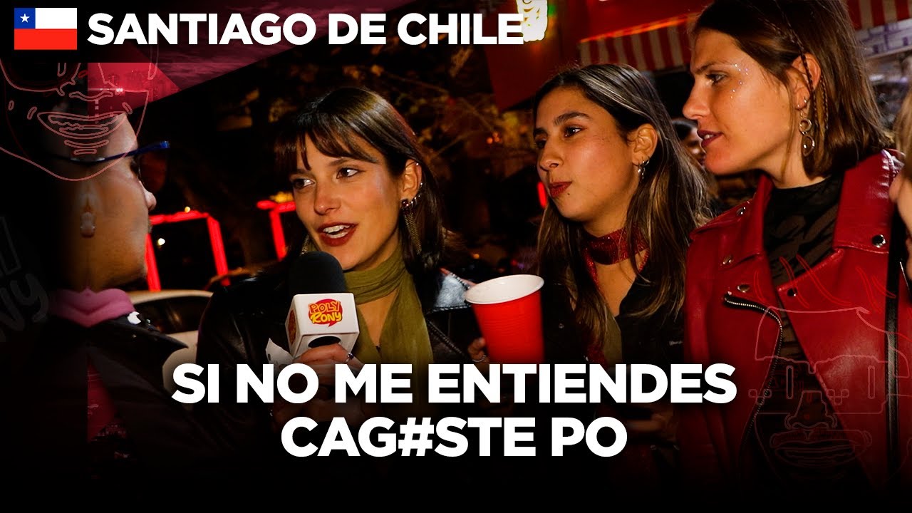 SANTIAGO DE CHILE: NO SE LES ENTIENDE NADA?