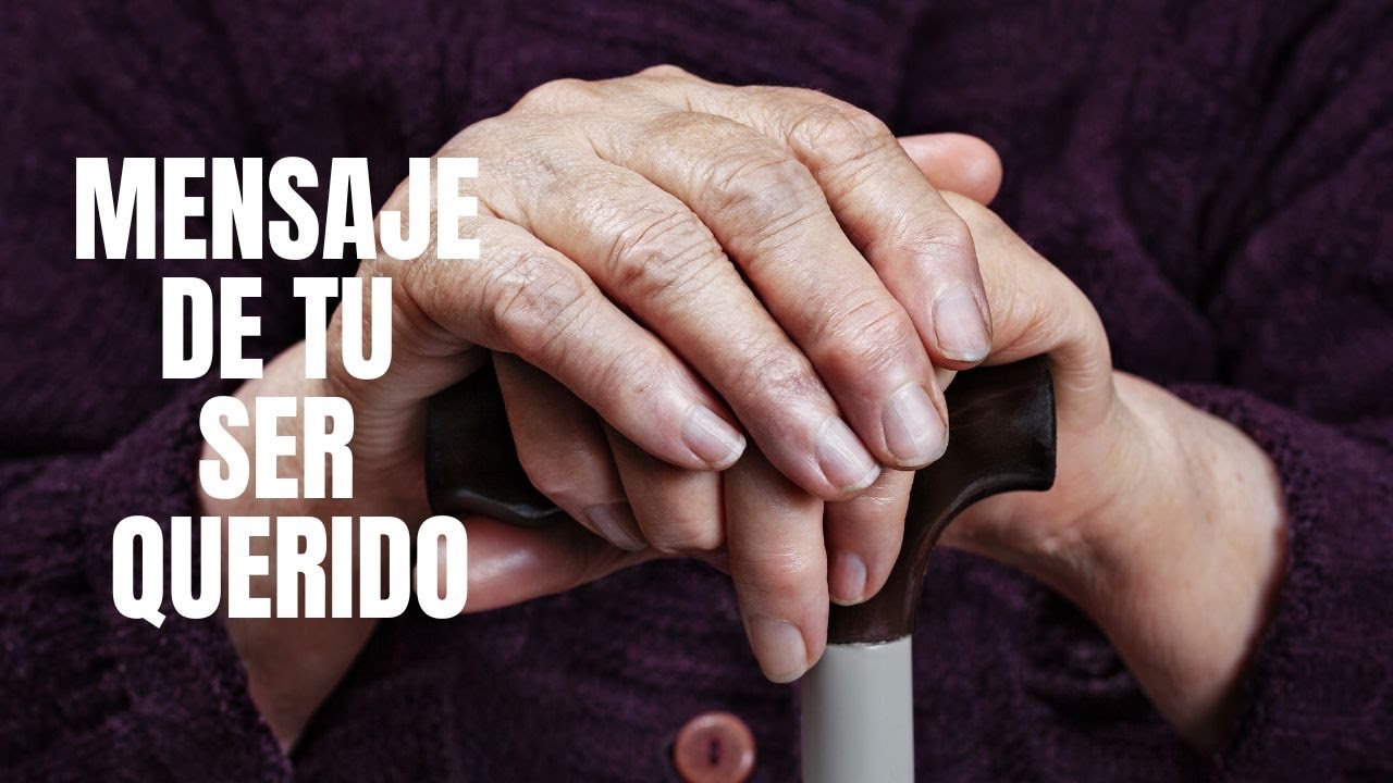 💌 MENSAJE de tu SER QUERIDO ❤️💞
