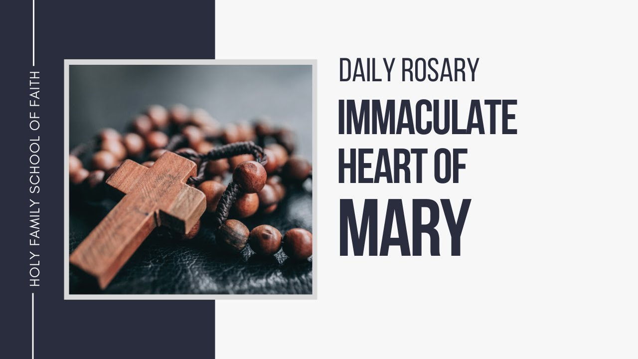 [Daily Rosary Meditations] Immaculate Heart of Mary