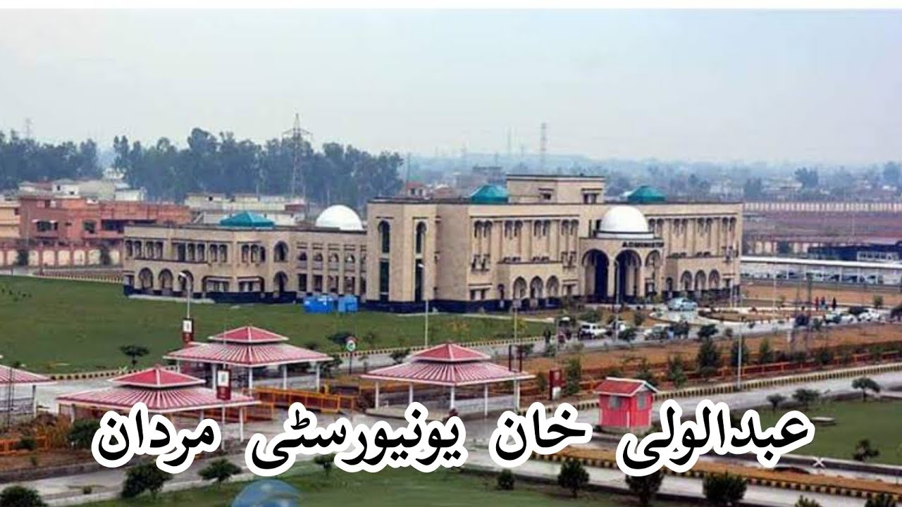 Abdul Wali khan University Mardan | AWKUM 2023 | AWKUM full view #awkum #MardanUni #MardanCity