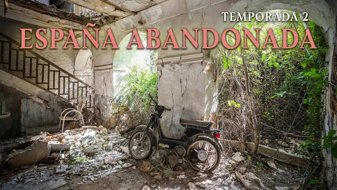 Lugares Abandonados en España — Temporada 2 (Tráiler)