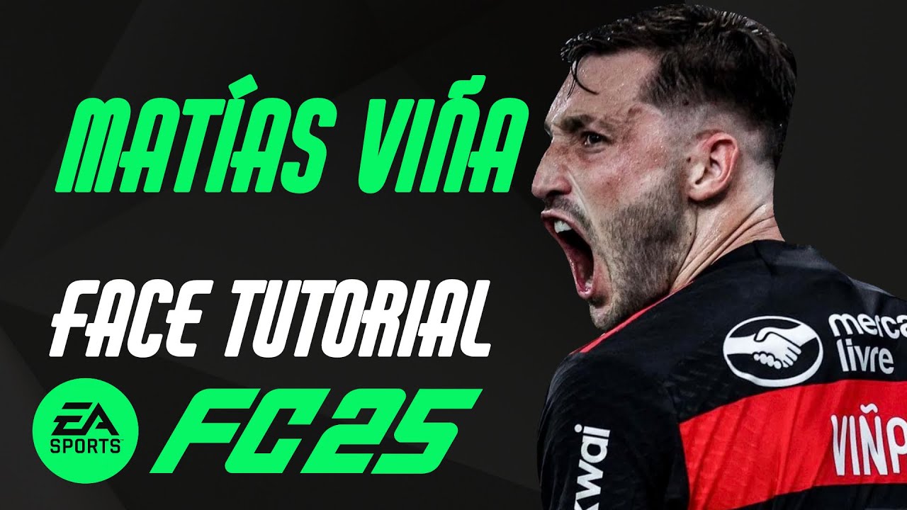 EA FC 25 - MATÍAS VIÑA FACE TUTORIAL + STATS [FLAMENGO].