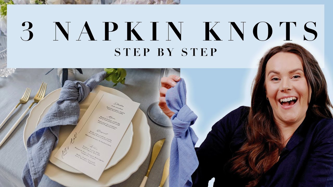 The 3 BEST Ways to Knot a Napkin #napkinfolding #wedinginspiration #homedecor