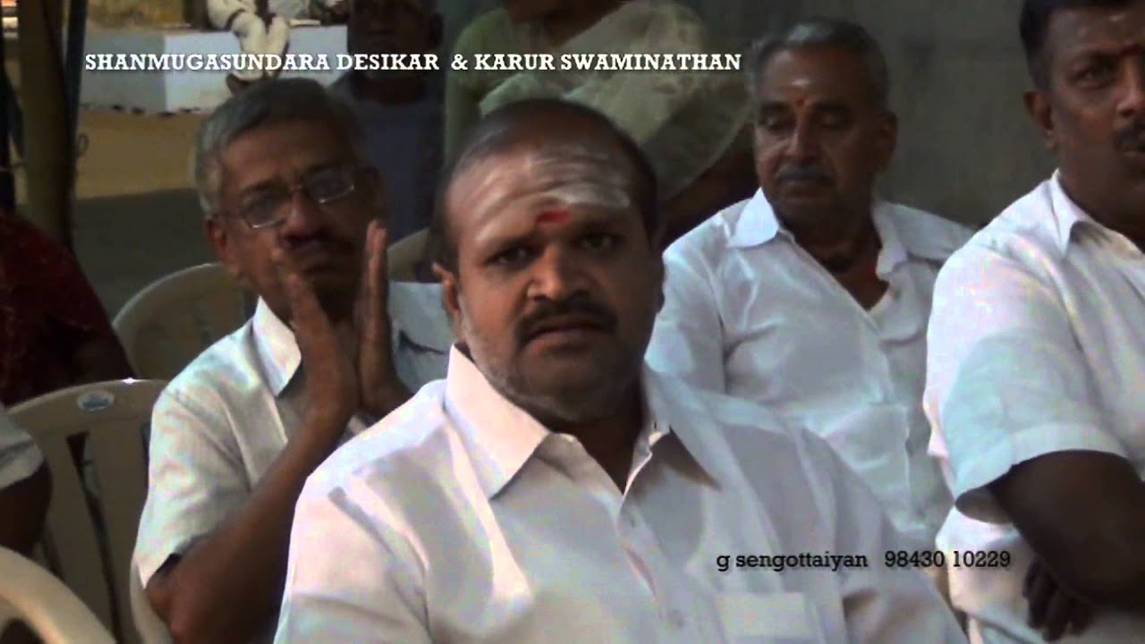 Velundu vinaiyillai = Shanmugasundara Desikar & Karur Swaminathan = Vaikasi Visagam 2014
