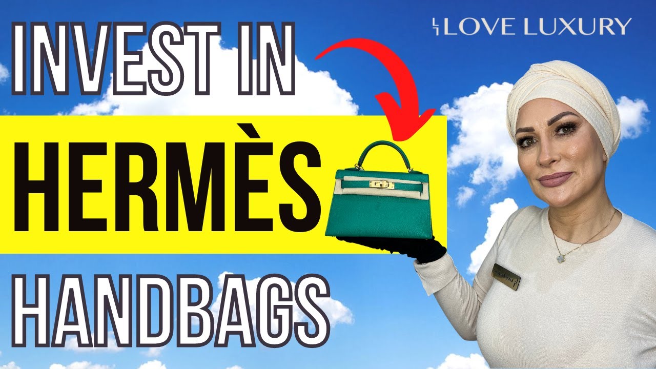 Which Herm&egrave;s Handbag is the BEST Investment Piece?