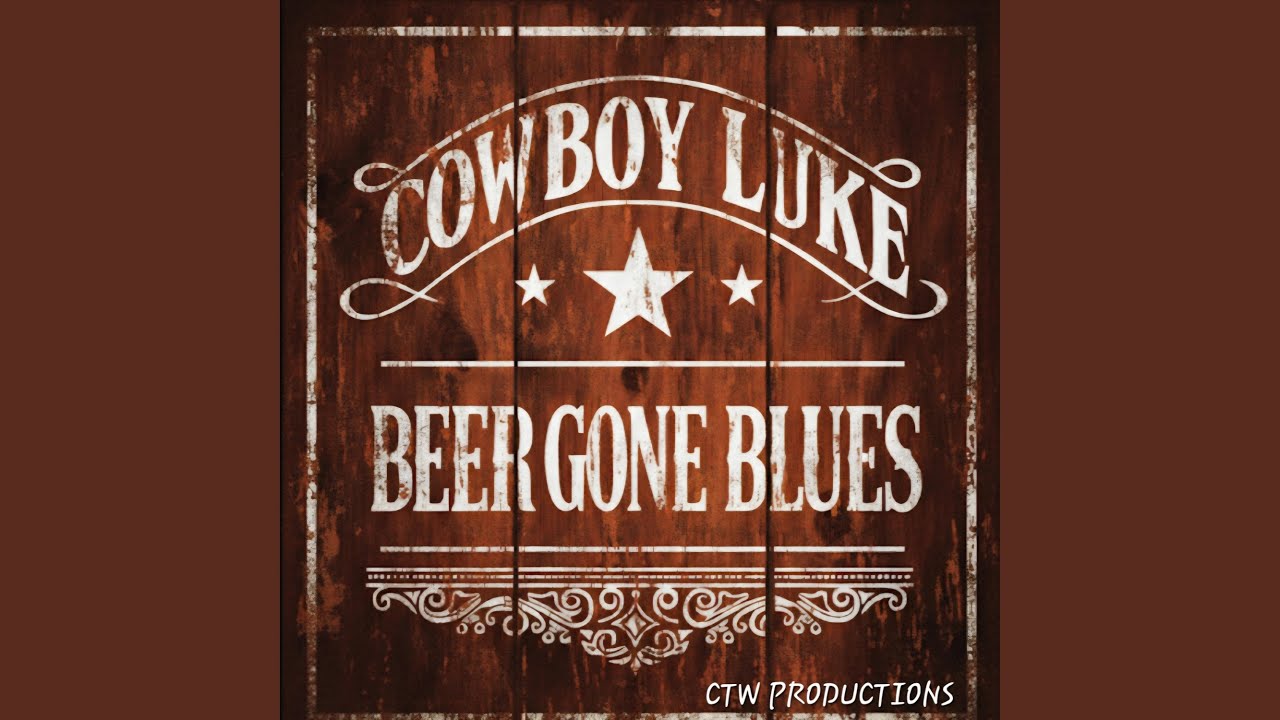 Beer Gone Blues