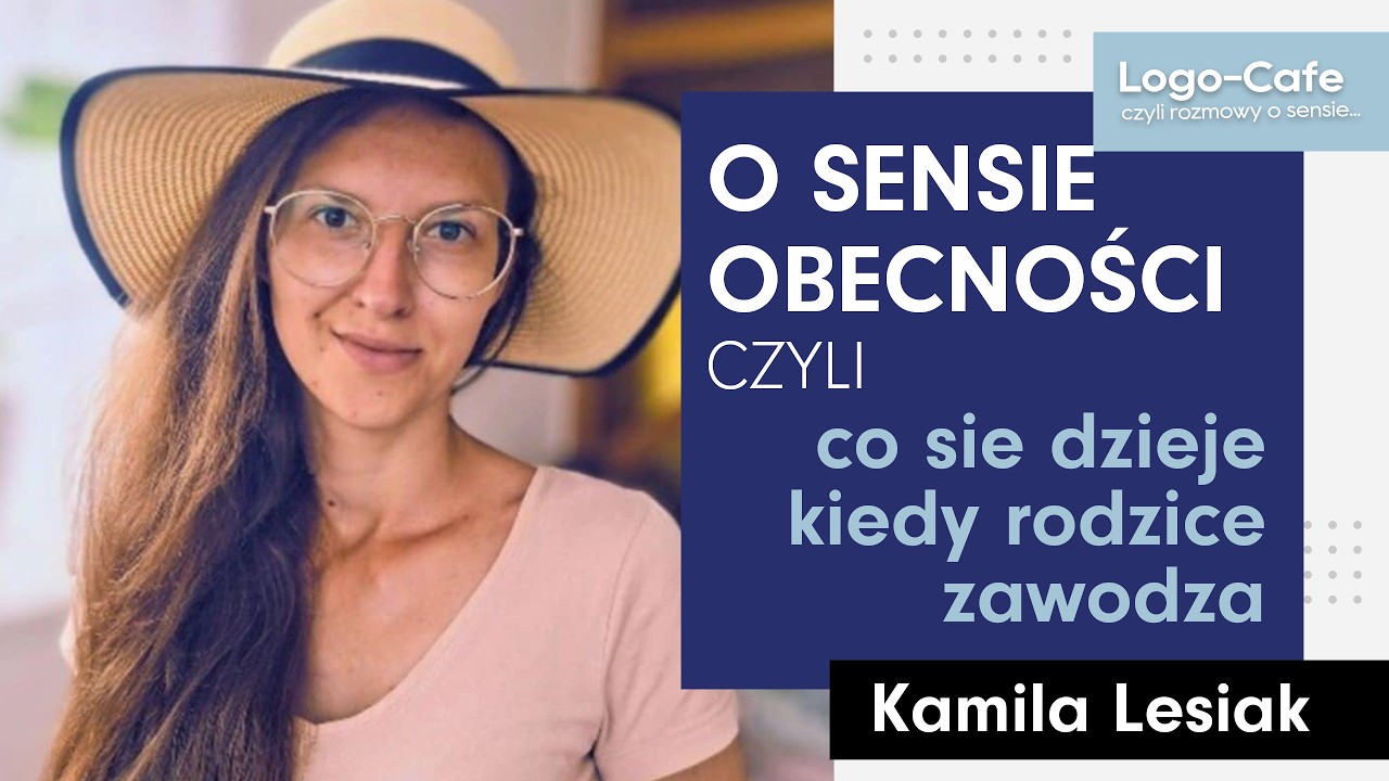 Logo-Cafe: O sensie obecności - co się dzieje kiedy rodzice zawodzą...