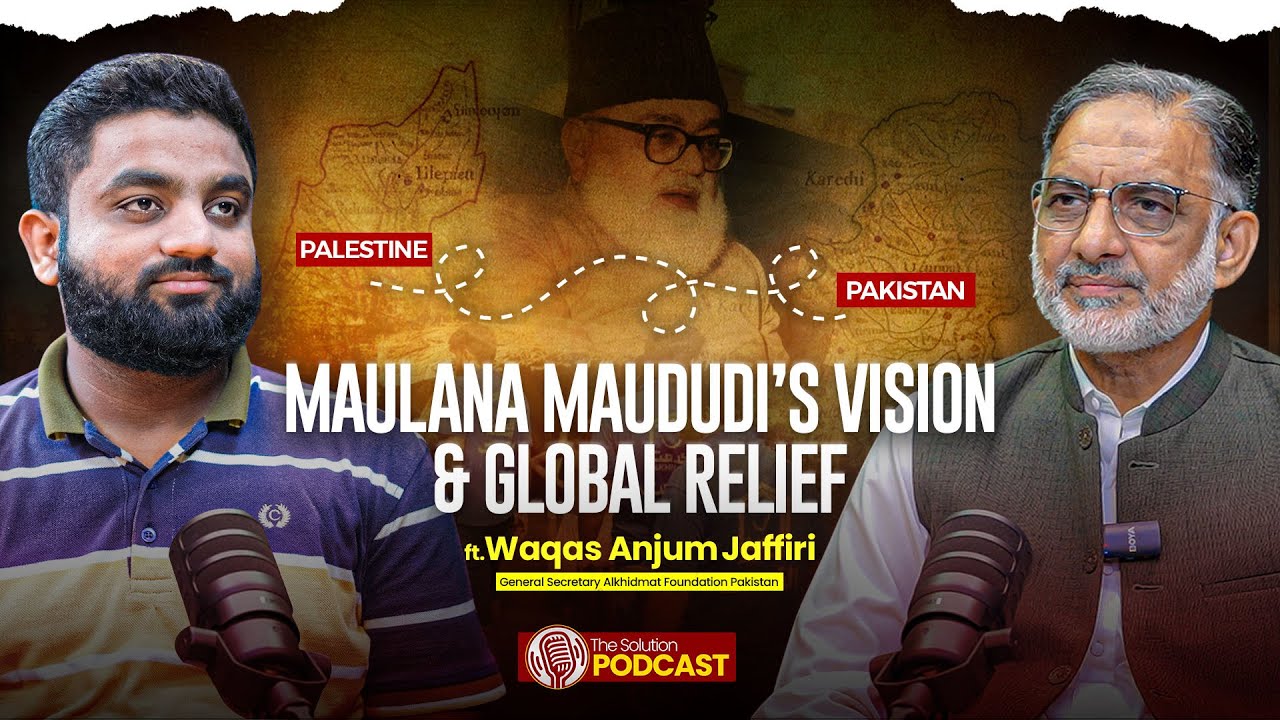 Beyond Borders: Inside Alkhidmat’s Global Relief & Maulana Maududi’s Vision in Action