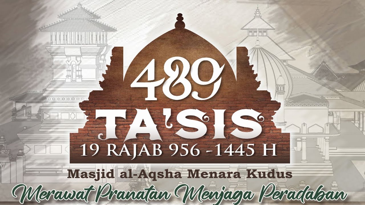 GEMPAR..!!! KIRAB PUNDEN DAN BELIK TA'SIS MASJID MENARA KUDUS MERAWAT PRANATAN MENJAGA PERADABAN