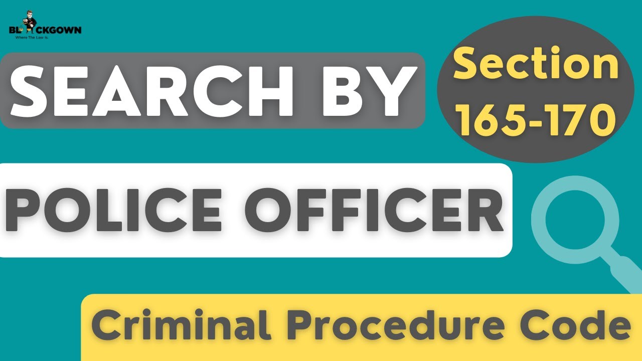 Section 165 to 170 CrPC | Search by Police Officer | Lecture in Hindi