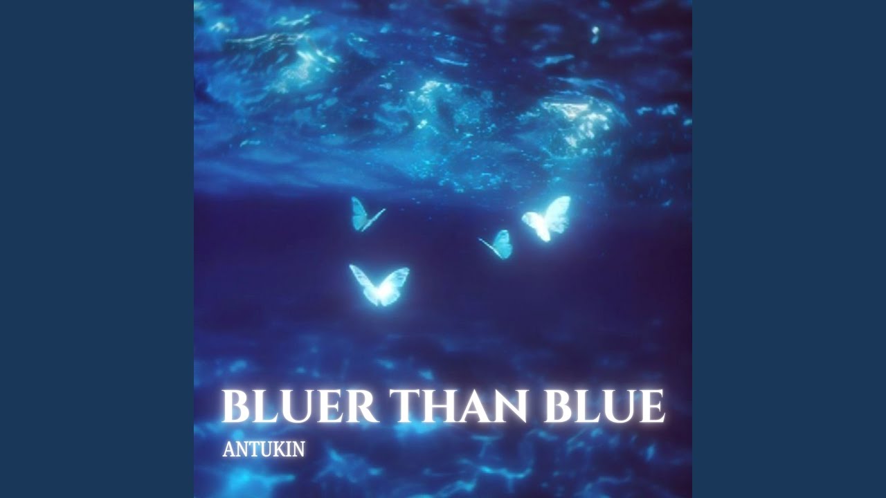 Bluer Than Blue