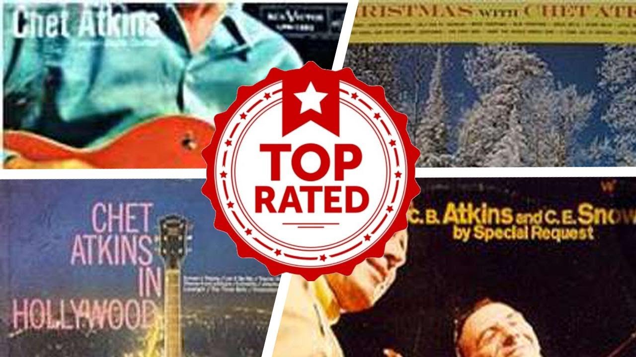 The Best Chet Atkins Albums Of All Time 💚
