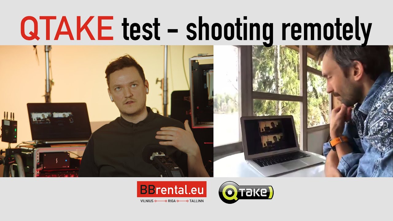 QTAKE test - shooting remotely
