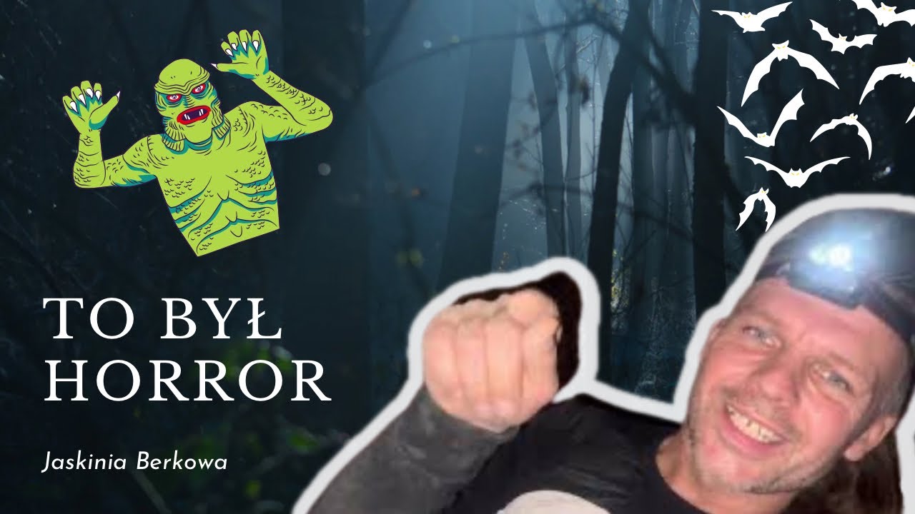 Przeżyliśmy HORROR ! Jaskinia Berkowa