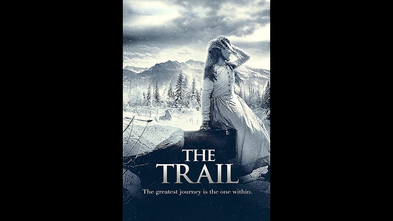 The Trail (2013) | Trailer | Brianna Oppenheimer | Tommy Nash | Jasmin Jandreau | William Parker