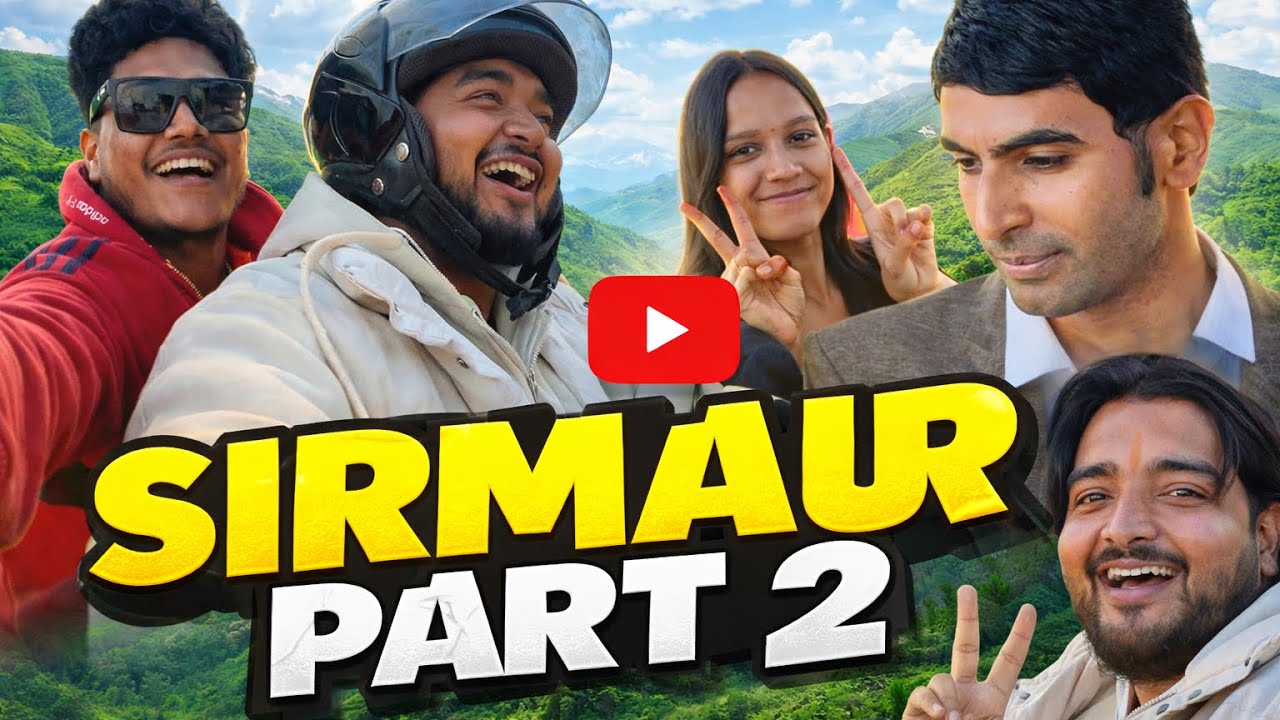 Sirmaur part 2 ⛰️