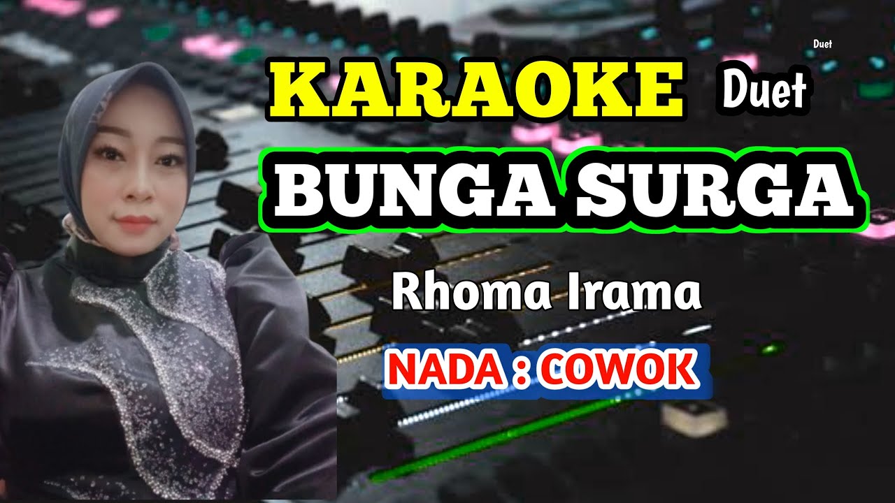 Bunga Surga Karaoke - Rhoma irama - Ida Royani - tanpa vocal cowok