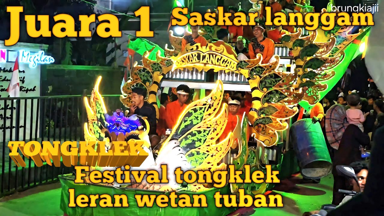 Juara 1 tongklek saskar langgam festival tongklek leran wetan tuban #hiburan #music #tongklek #viral