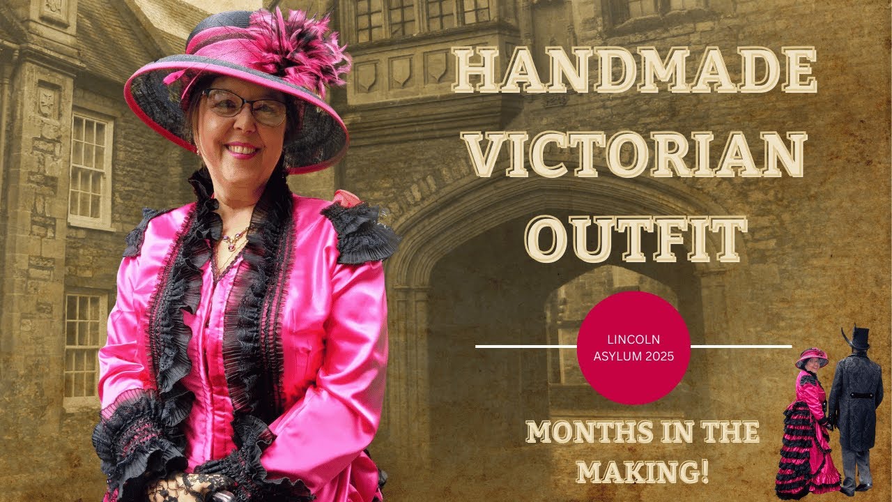 I Made My Own Victorian Outfit | Sewing a Dress For Lincoln Asylum 2025 Festival