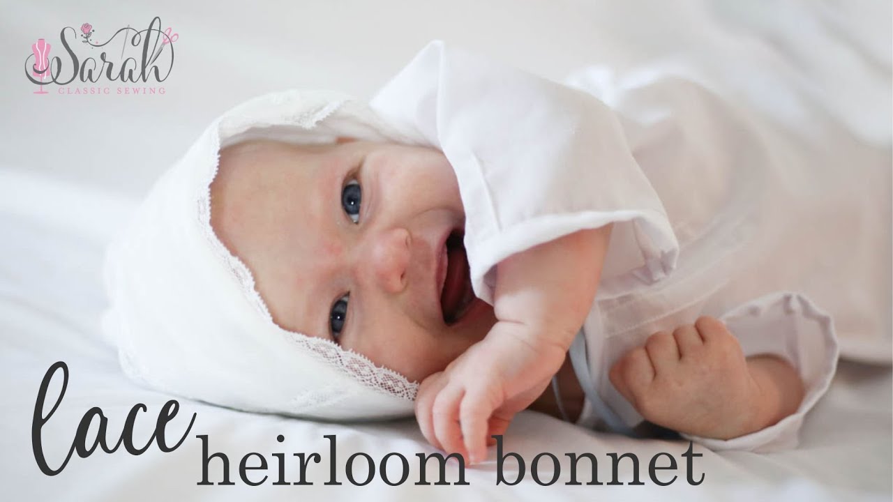 learn how to sew a gorgeous lace baby bonnet 😍