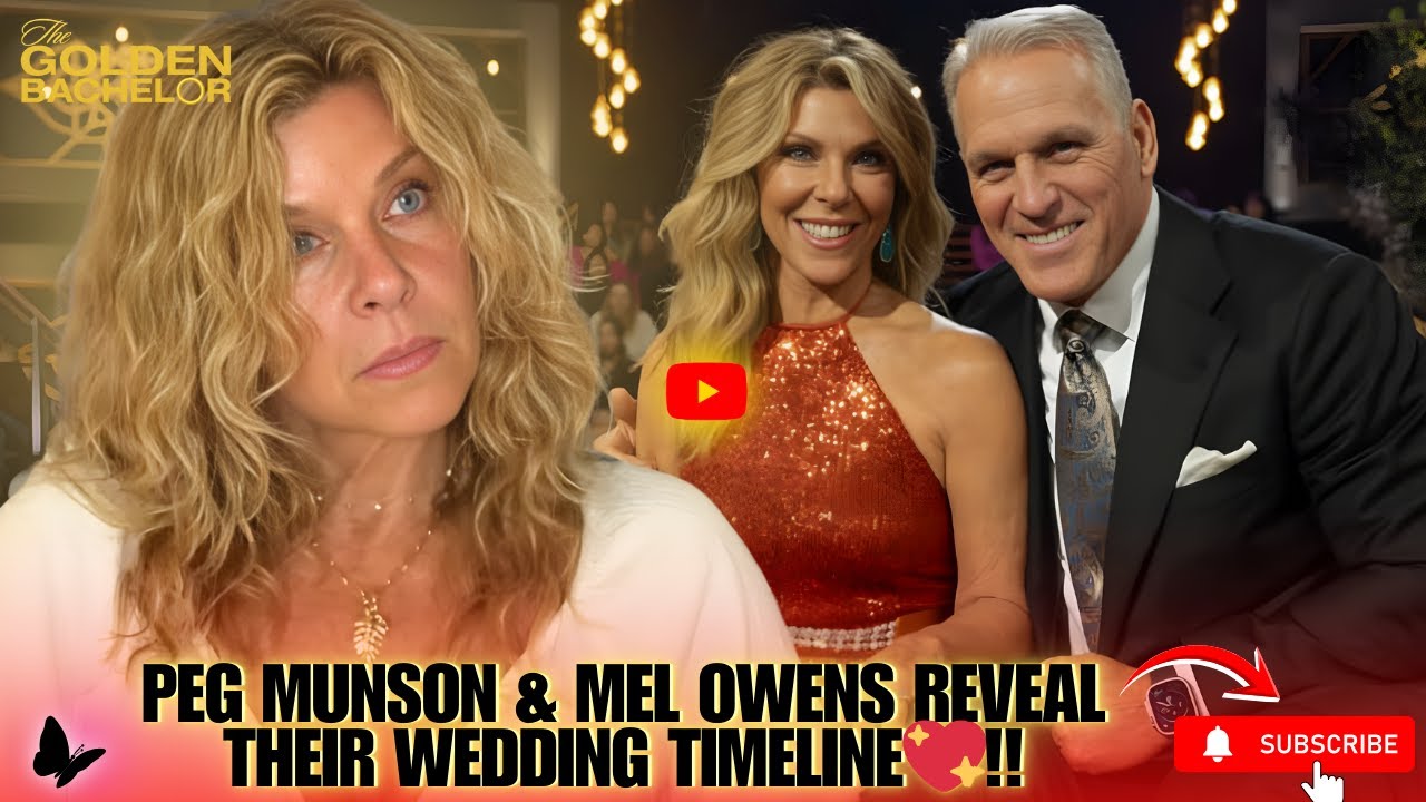 Golden Bachelor 💖 Peg Munson & Mel Owens Reveal Their Wedding Timeline !!