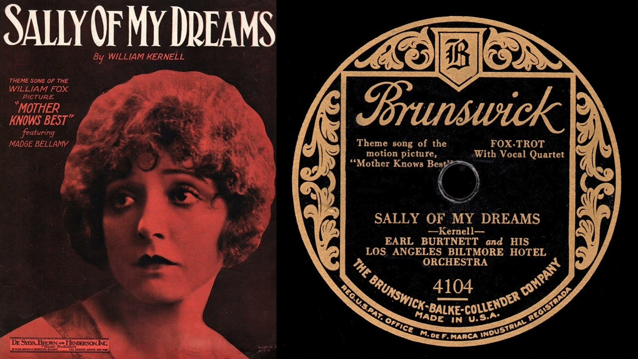 Sally Of My Dreams (Burtnett 1928)