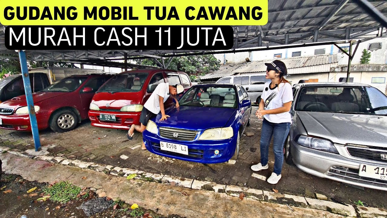 MURAH NIH CASH 11 JUTA AJA DI GUDANG MOBIL TUA CAWANG 