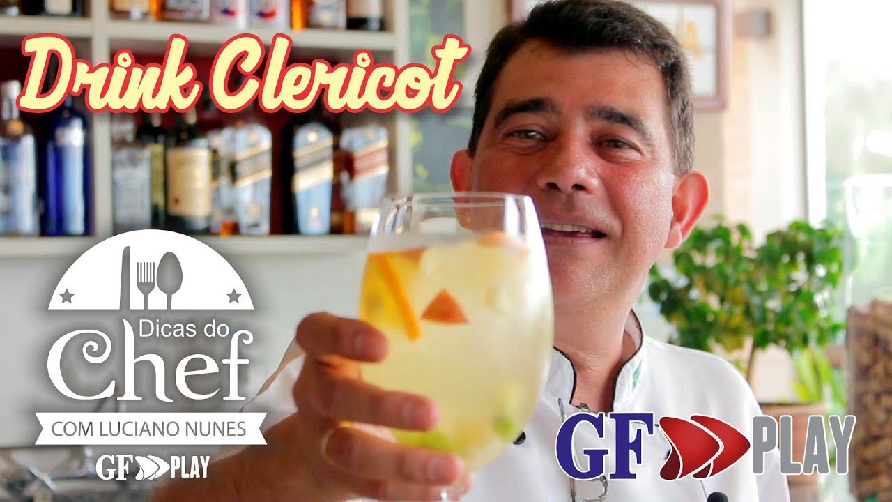 Dicas do Chef - Drink Clericot