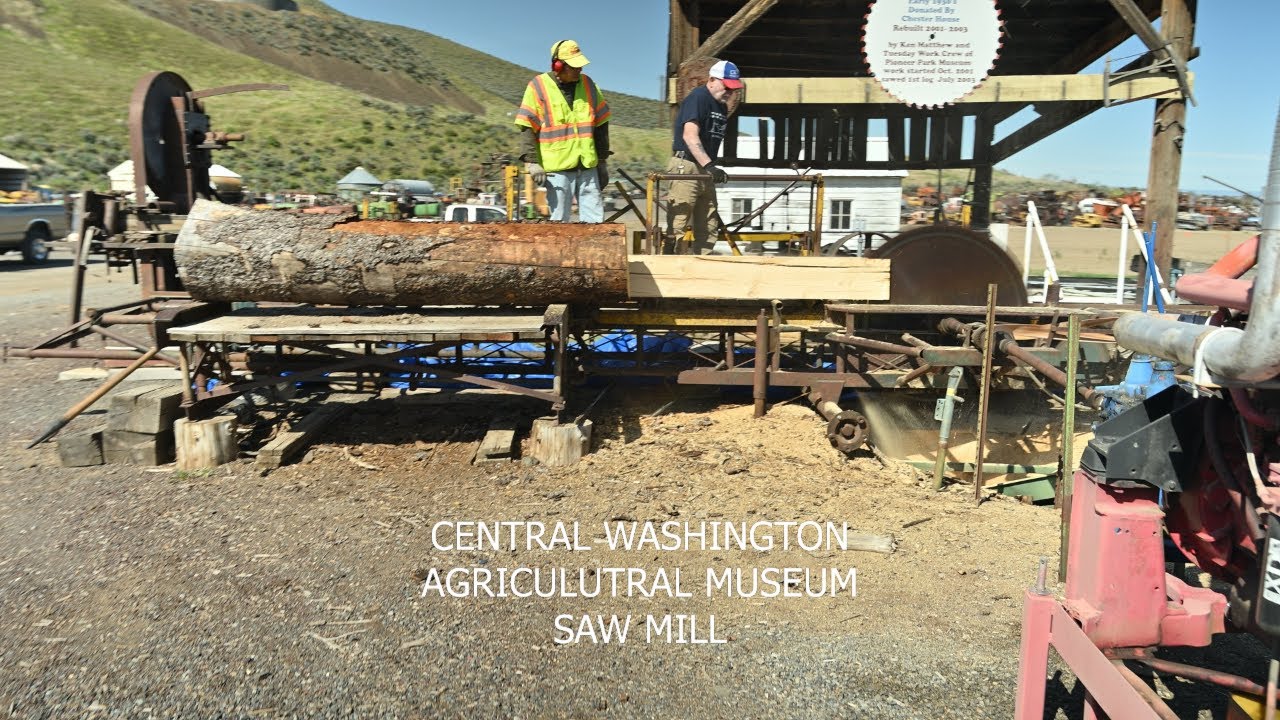 Saw Mill Central Wa Ag Museum