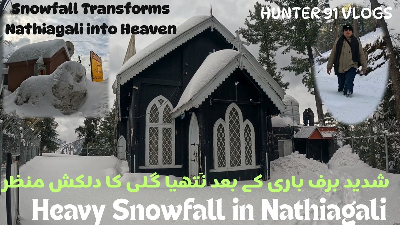 Nathiagali Covered in Heavy Snow | Romantic Winter Wonderland of Pakistan