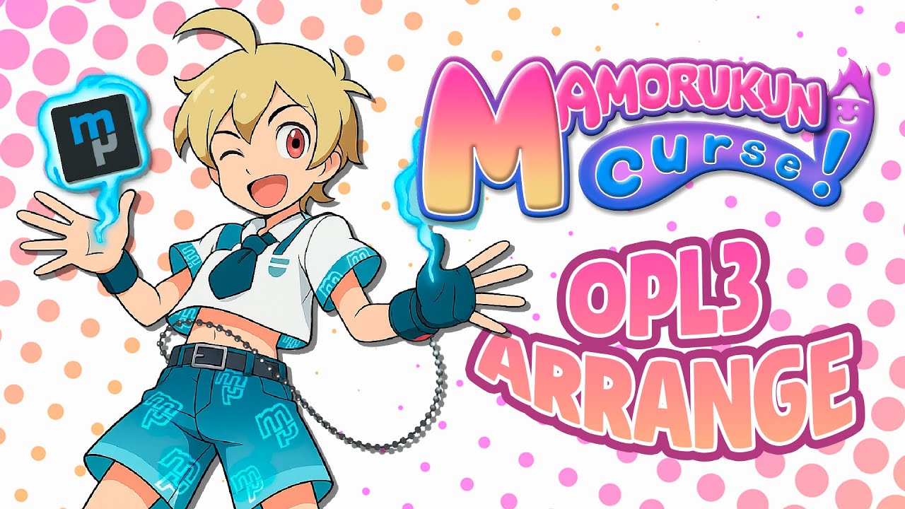 Mamorukun Curse! &ndash; OPL3 Arrange (OpenMPT)