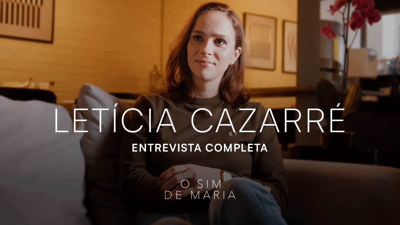 Letícia Cazarré diz que a vida é um milagre desde o começo | Entrevista Completa | Lumine