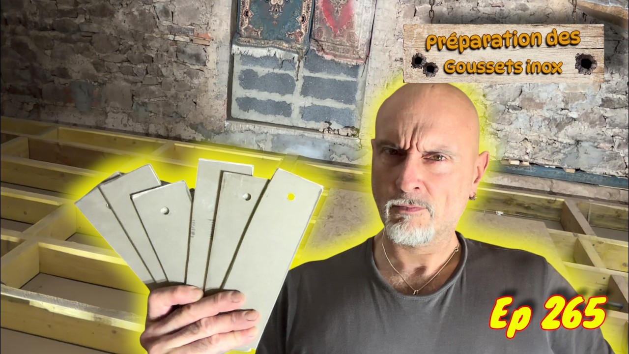 Ep 265 Prépa des goussets inox #renovation #construction
