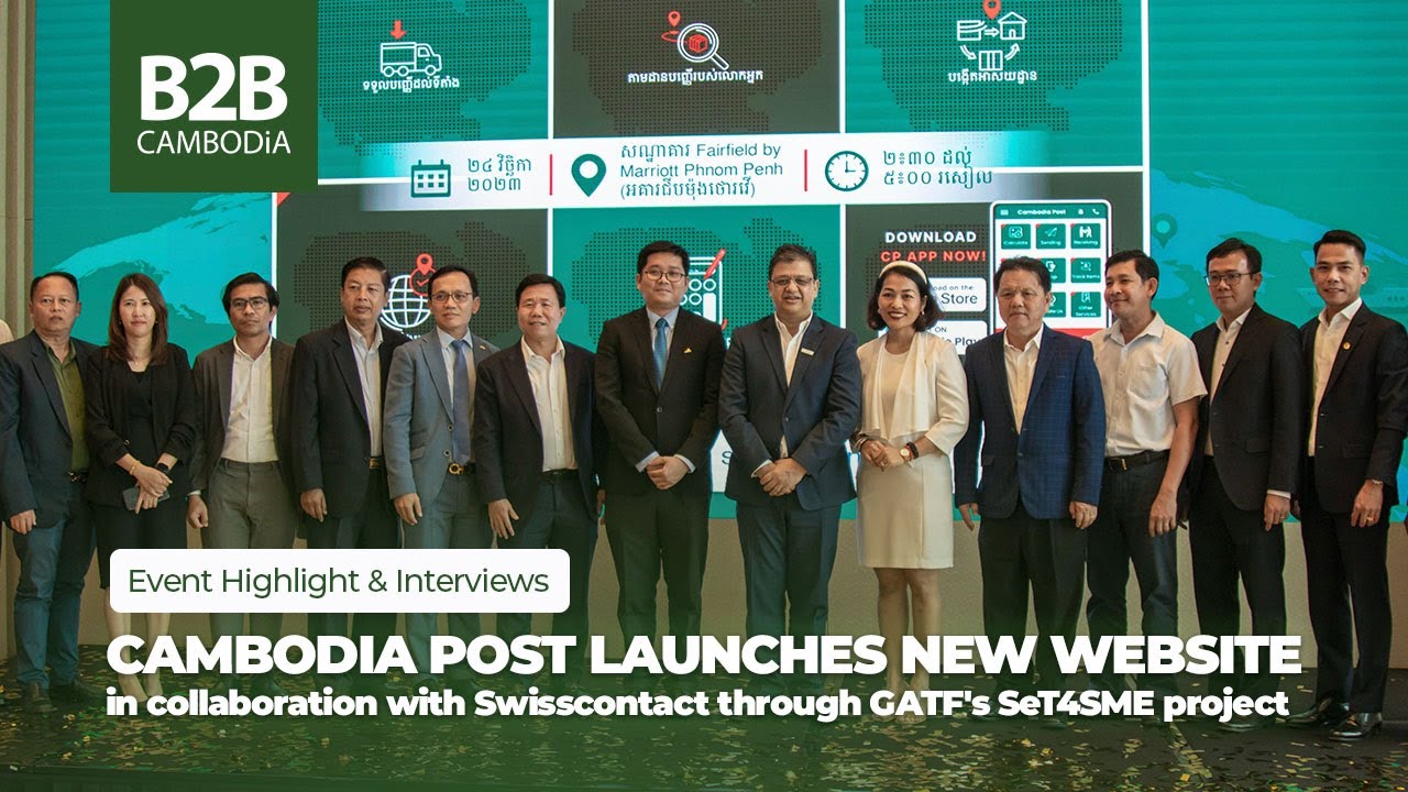 Cambodia Post Launches New Website - Modernising Postal Services and Supporting SMEs